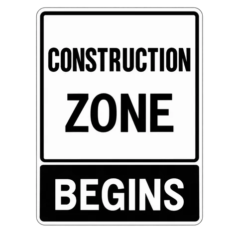 You are entering a construction zone